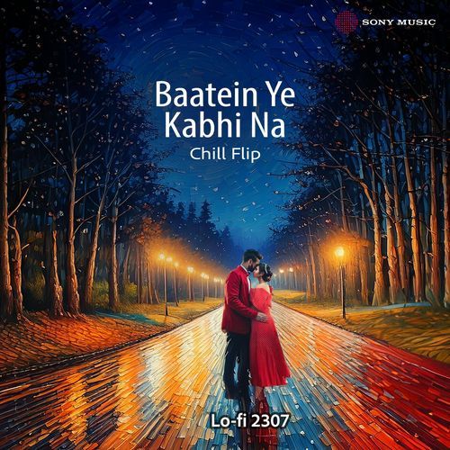 Baatein Ye Kabhi Na (Chill Flip) Arijit Singh MP3 Download